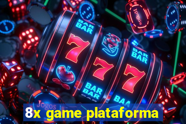 8x game plataforma